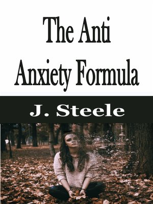 cover image of The Anti Anxiety Formula